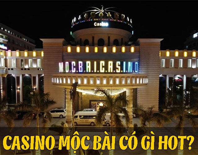 Casino Campuchia Mộc Bài